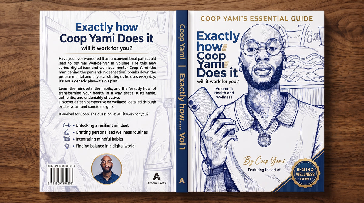 Exactly How Coop Yami Does It, Will It Work for You? Volume 1: Health and Wellness